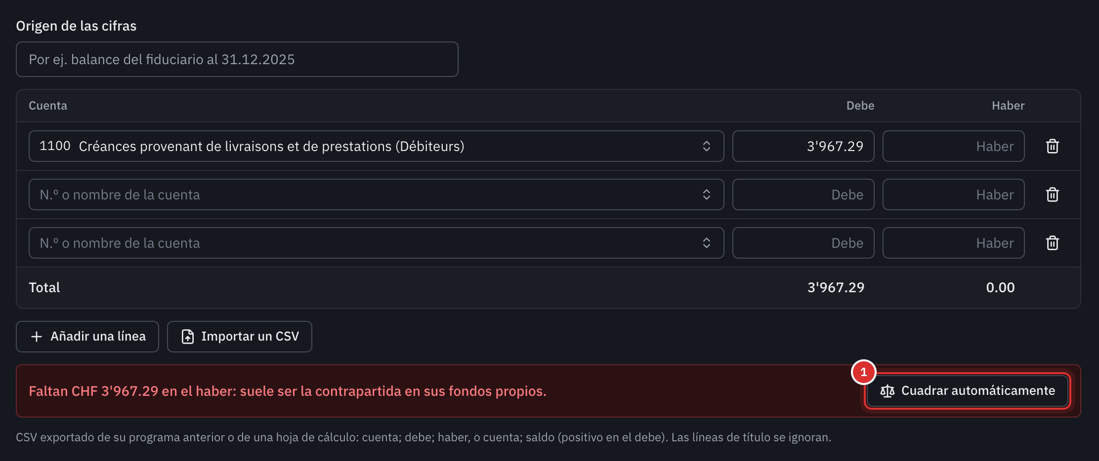 El balance de apertura con solo la línea de las facturas abiertas: el mensaje con el importe que falta en el haber y el botón Cuadrar automáticamente.