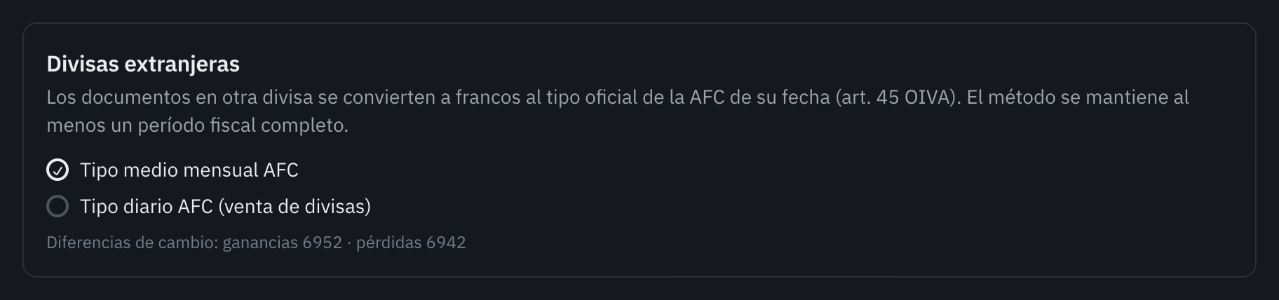 La tarjeta Divisas extranjeras de los ajustes: el tipo medio mensual de la AFC elegido, el tipo diario como opción y las cuentas de diferencias de cambio.