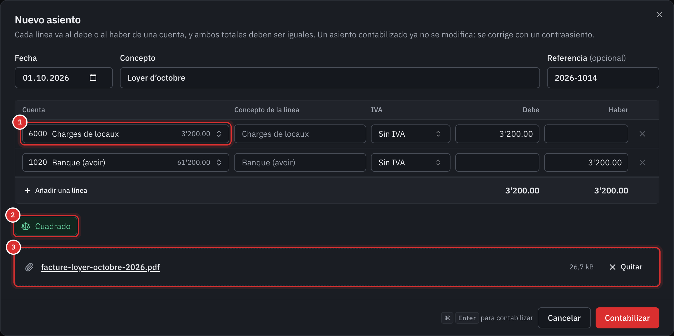 La ventana Nuevo asiento: un alquiler de 3'200 francos en el debe de la cuenta 6000 y en el haber del banco 1020, cuadrado, con su factura adjunta.