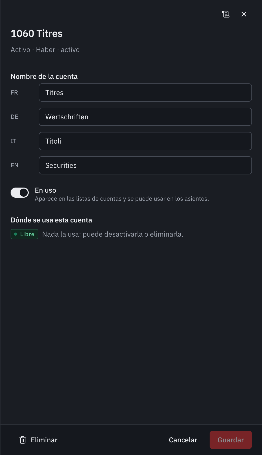 La ventana de la cuenta 1060 Títulos: sus nombres en cuatro idiomas, el interruptor En uso y Dónde se usa esta cuenta, libre.