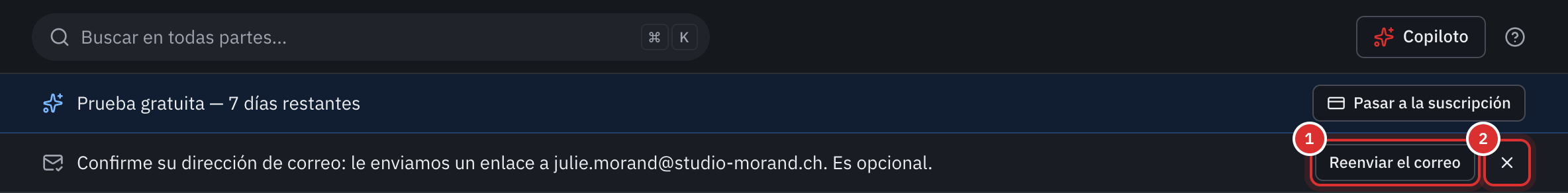 Bajo la barra superior y el banner de la prueba gratuita, el aviso Confirme su dirección de correo: le enviamos un enlace a julie.morand@studio-morand.ch. Es opcional., con el botón Reenviar el correo y la cruz.