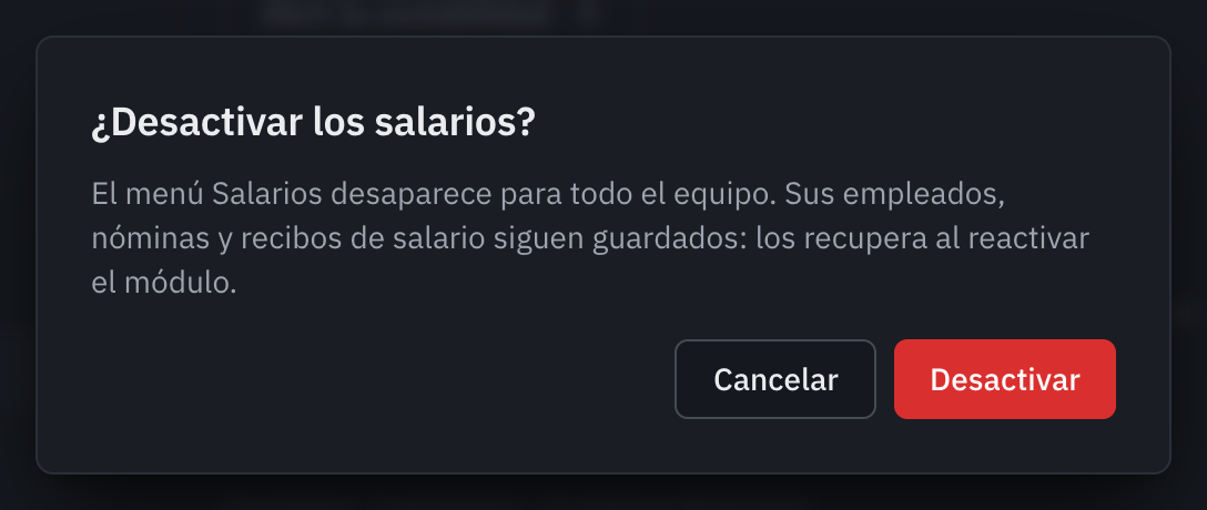 La ventana ¿Desactivar los salarios?, que explica que el menú desaparece y que los datos siguen guardados.