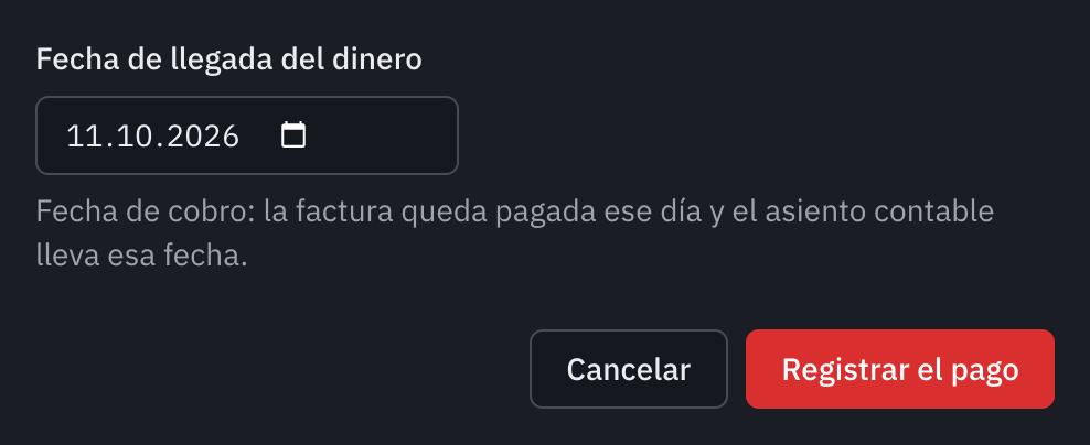 La ventana Marcar la factura como pagada, con la fecha de llegada del dinero y el botón Registrar el pago.