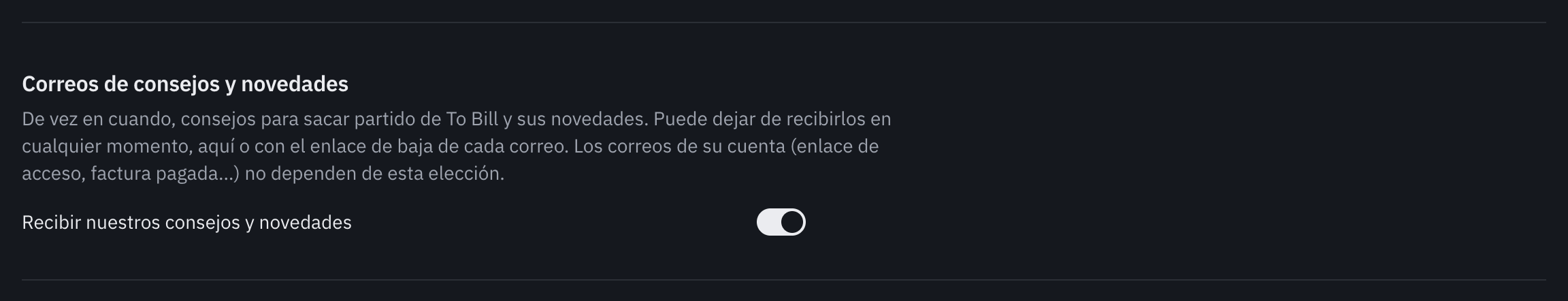 La parte Correos de consejos y novedades de Mi cuenta: el texto que la explica y el interruptor Recibir nuestros consejos y novedades, encendido.
