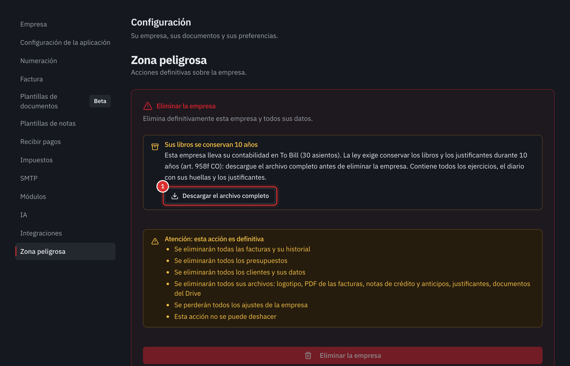 La zona peligrosa, parte Eliminar la empresa: el recuadro Sus libros se conservan 10 años con el botón Descargar el archivo completo, la lista de lo que se eliminará, archivos incluidos, y el botón Eliminar la empresa en gris.
