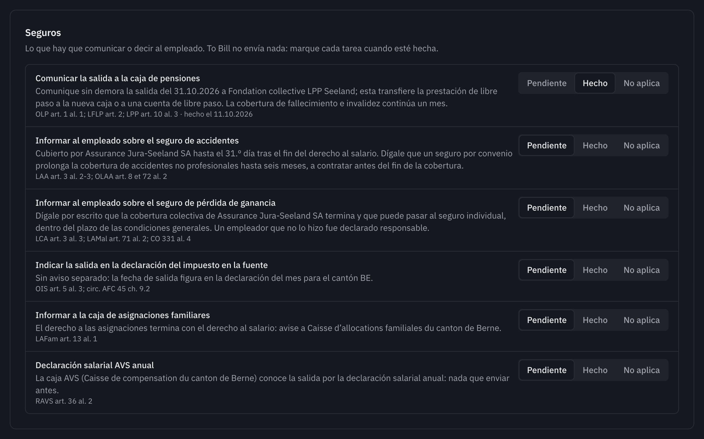 Los seguros de la salida: seis tareas, de la comunicación a la caja de pensiones, marcada Hecho, a la declaración salarial AVS anual, cada una con Pendiente, Hecho y No aplica.