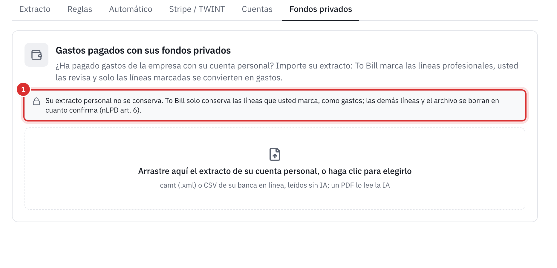 La pestaña Fondos privados del banco: Gastos pagados con sus fondos privados, la nota que dice que el extracto personal no se guarda y la zona donde soltar el extracto, camt, CSV o PDF.