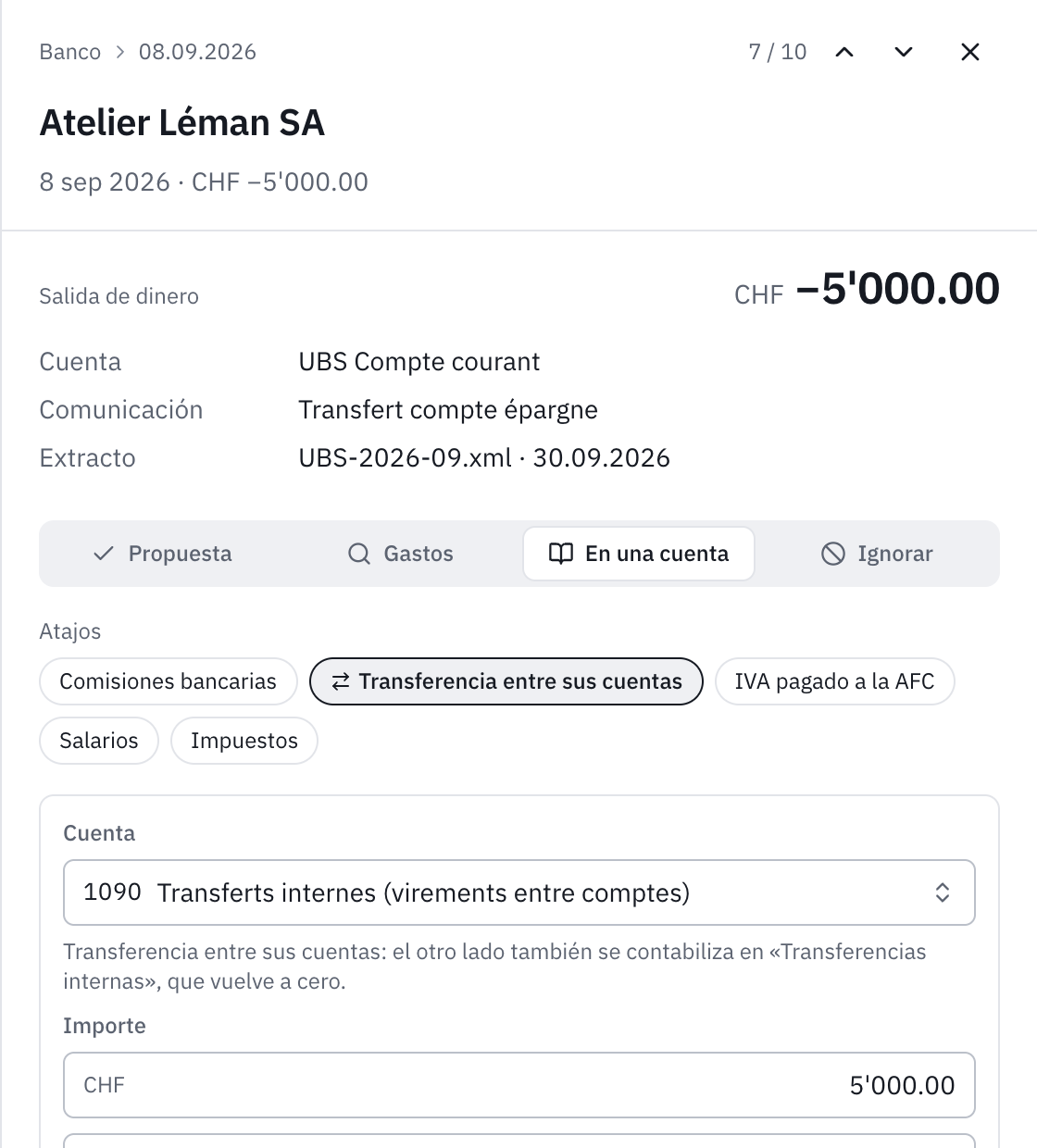 La opción En una cuenta para una transferencia de 5’000 a la cuenta de ahorro: los atajos, el atajo Transferencia entre sus cuentas elegido, la cuenta 1090 de transferencias internas, el importe y el concepto.