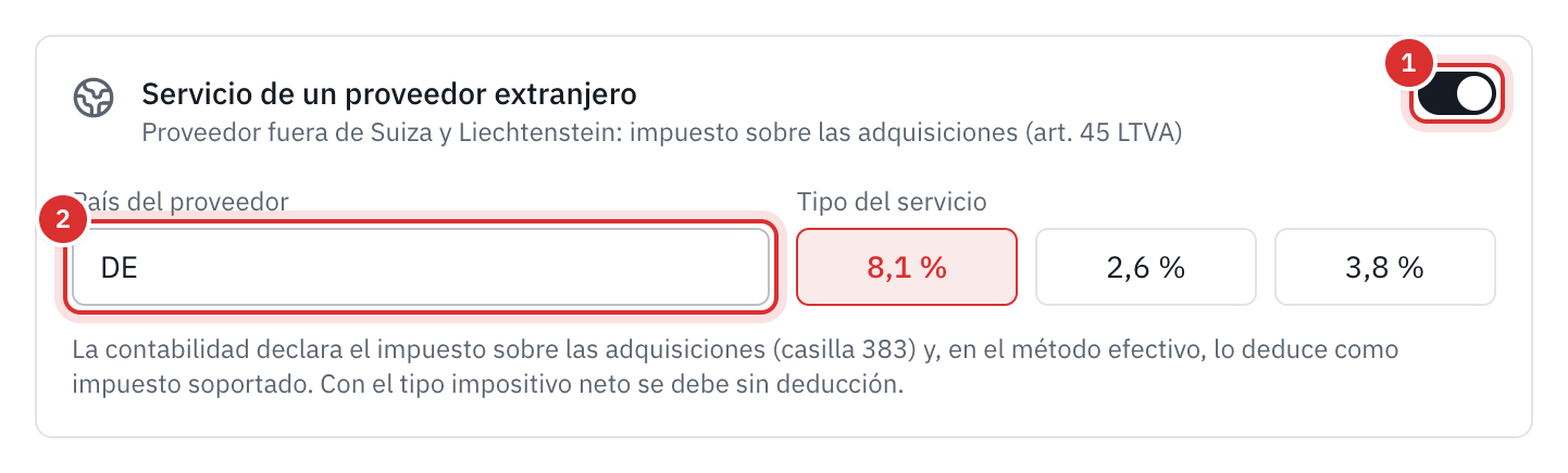 El recuadro Servicio de un proveedor extranjero de un gasto: el interruptor activado, el país del proveedor DE y el tipo del servicio.