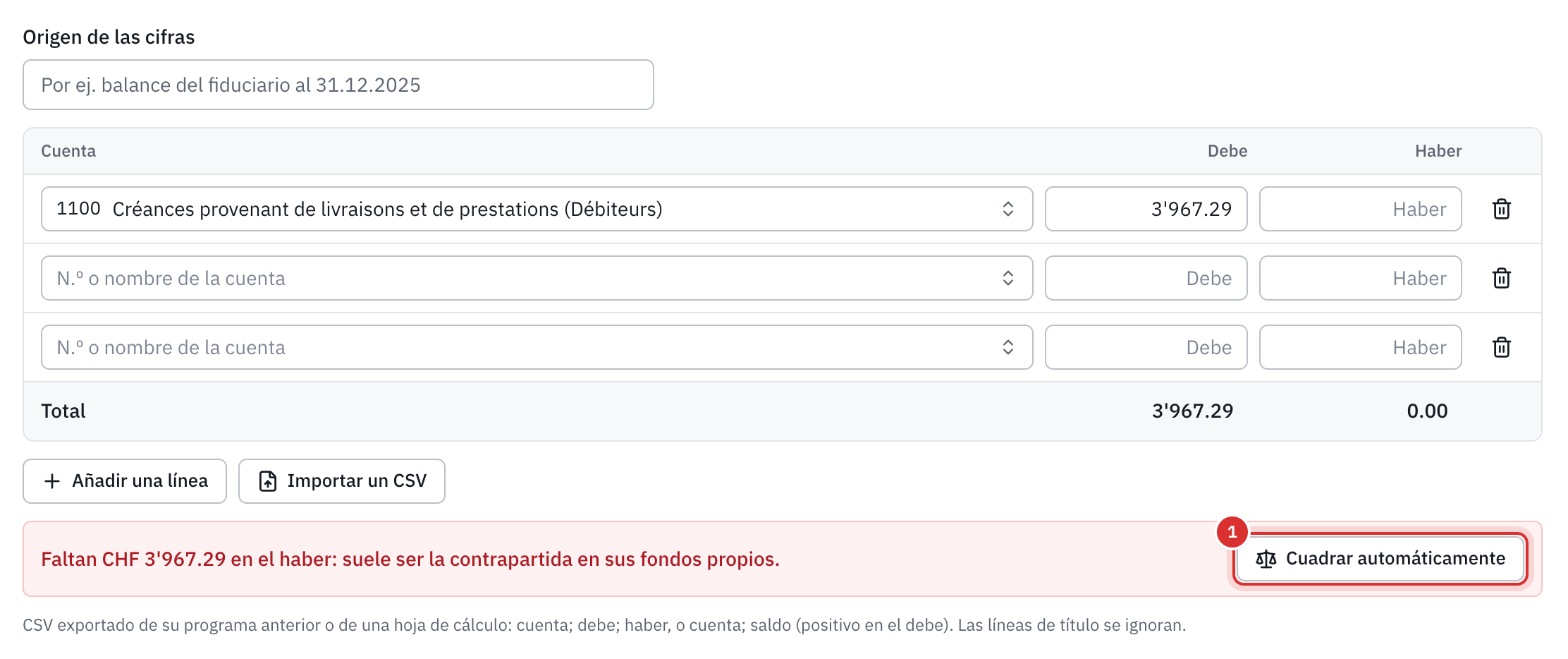 El balance de apertura con solo la línea de las facturas abiertas: el mensaje con el importe que falta en el haber y el botón Cuadrar automáticamente.