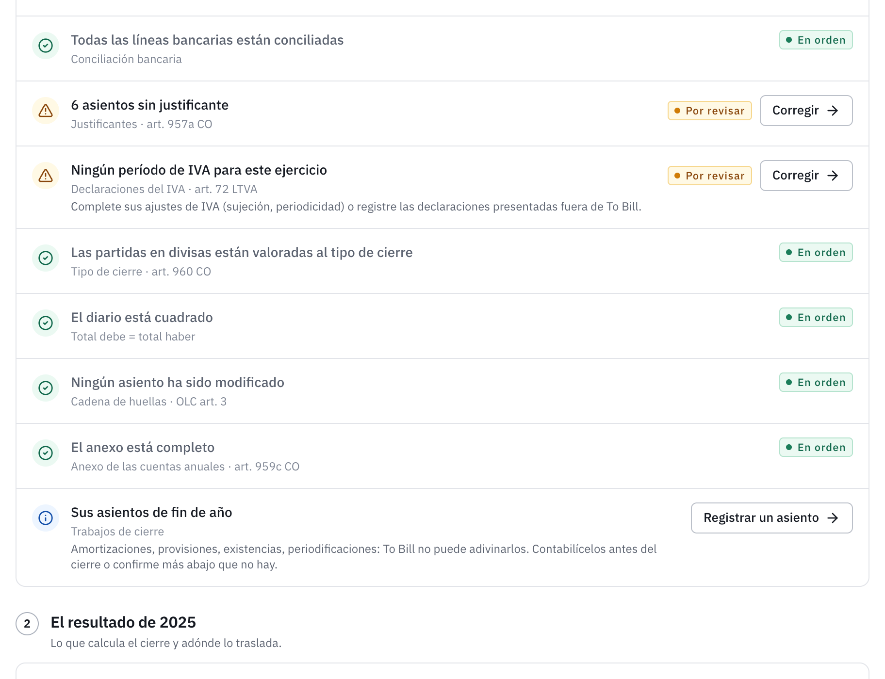 La continuación de los controles: los justificantes, las declaraciones del IVA, los tipos de cambio de cierre, el diario cuadrado, el anexo y los asientos de fin de año.