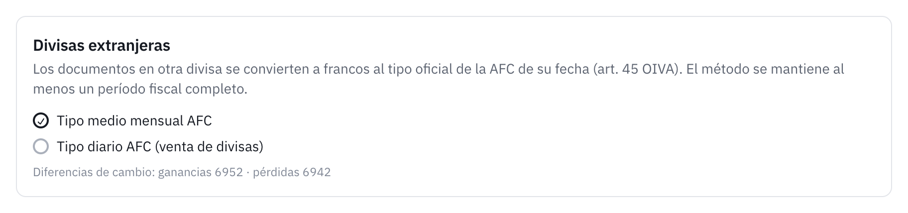 La tarjeta Divisas extranjeras de los ajustes: el tipo medio mensual de la AFC elegido, el tipo diario como opción y las cuentas de diferencias de cambio.