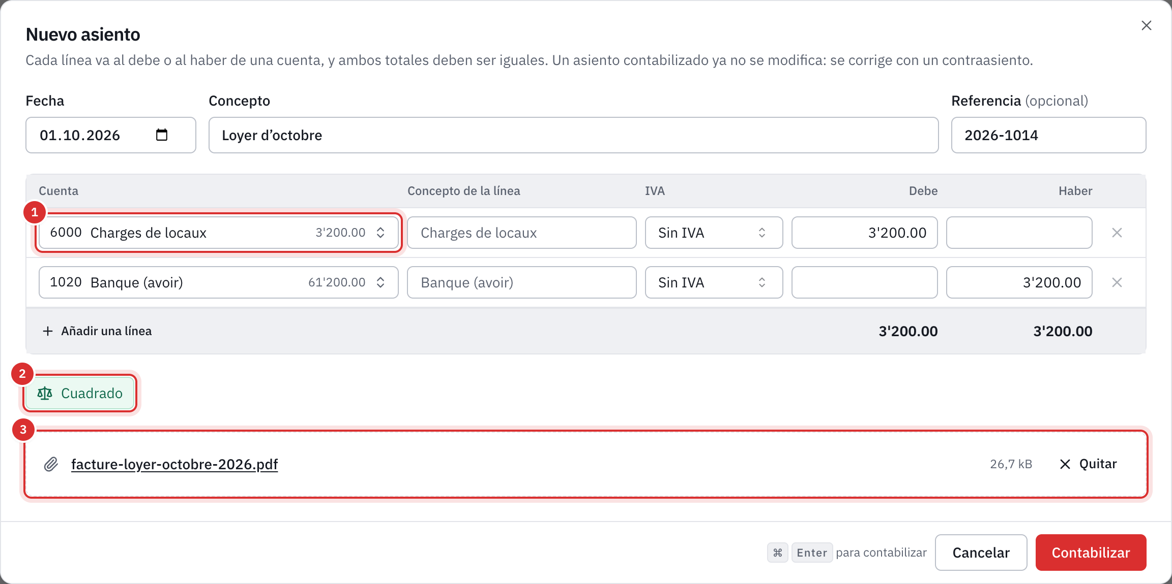 La ventana Nuevo asiento: un alquiler de 3'200 francos en el debe de la cuenta 6000 y en el haber del banco 1020, cuadrado, con su factura adjunta.