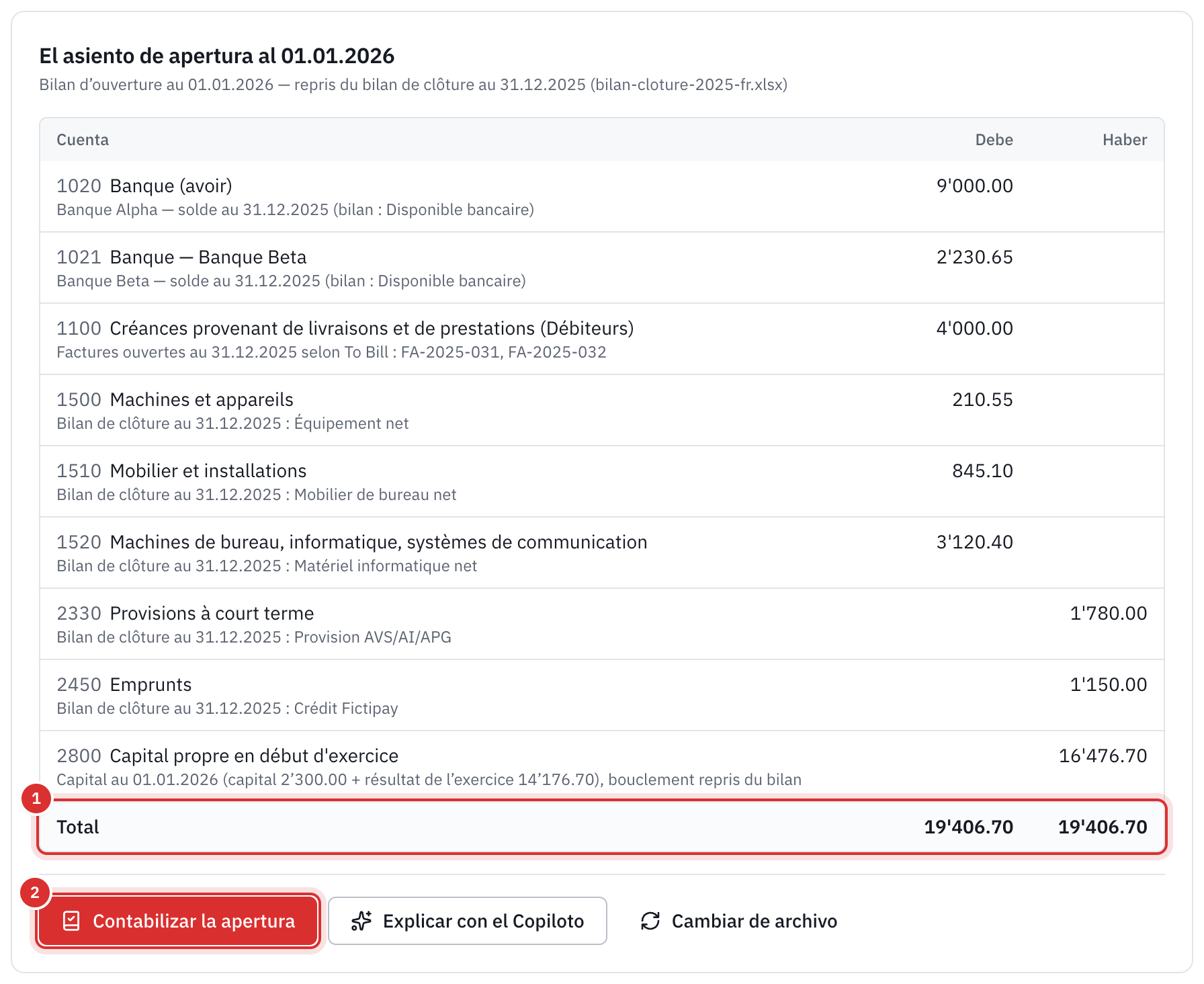 El asiento de apertura al 01.01.2026: los bancos, los deudores, el inmovilizado, la provisión, el préstamo y el capital, el total cuadrado y el botón Contabilizar la apertura.