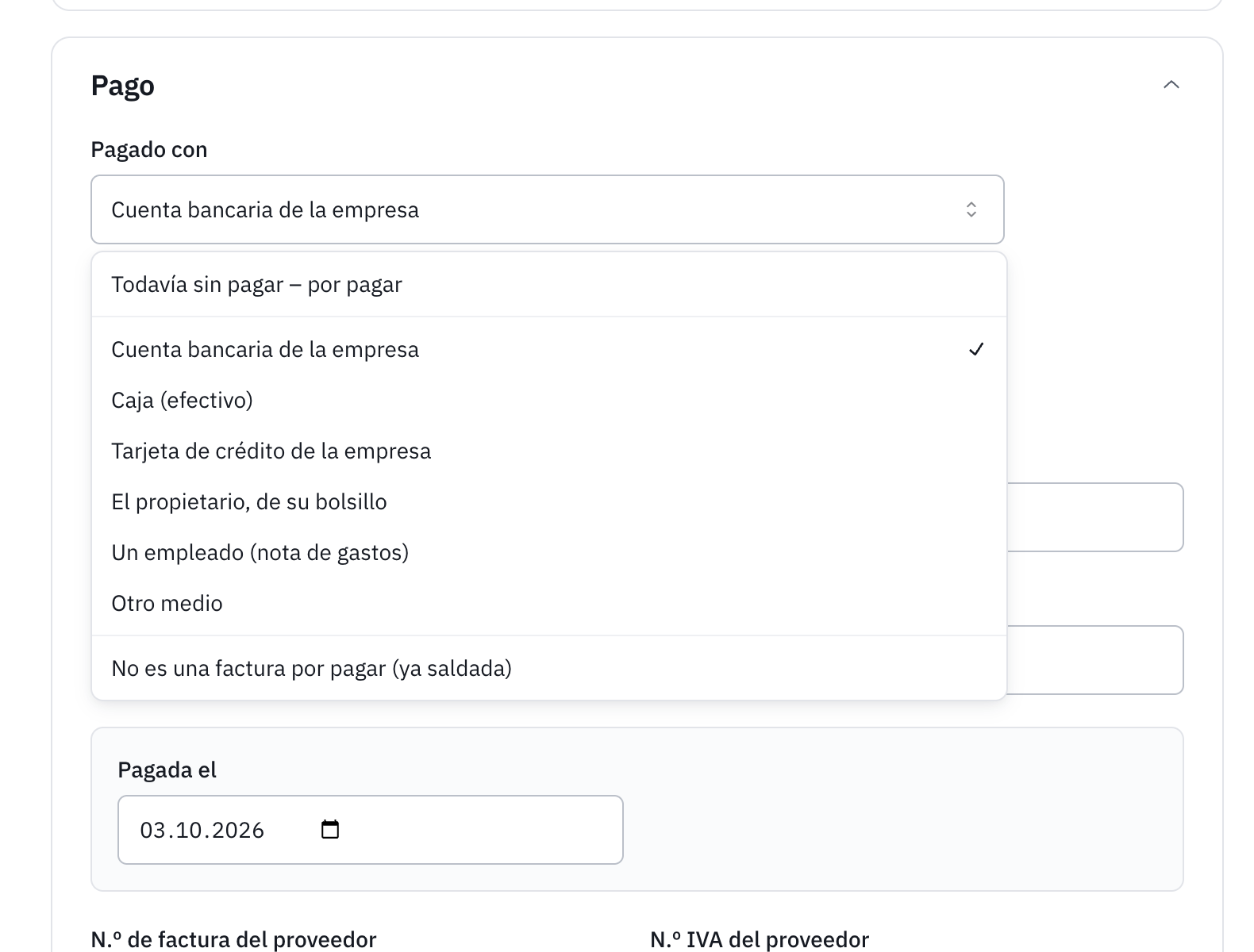 La lista Pagado con abierta: Todavía sin pagar – por pagar, Cuenta bancaria de la empresa, Caja, Tarjeta de crédito de la empresa, El propietario, Un empleado, Otro medio y No es una factura por pagar.