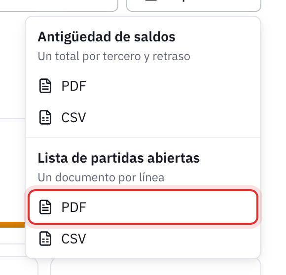 El menú Exportar: Antigüedad de saldos en PDF o CSV, Lista de partidas abiertas en PDF o CSV.