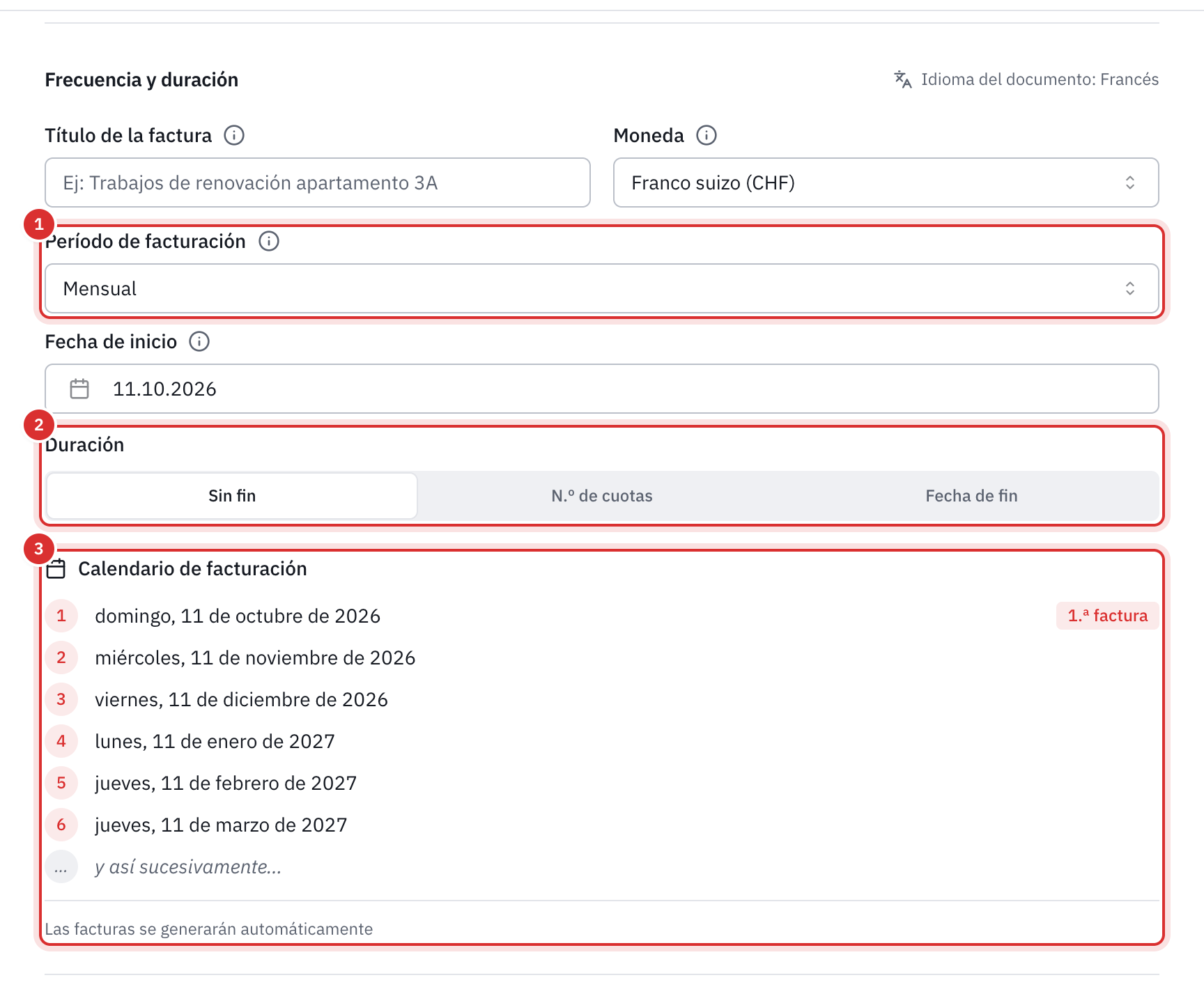 La parte Frecuencia y duración de una factura recurrente: el período Mensual, la fecha de inicio, la duración Sin fin y el calendario de las seis próximas facturas.