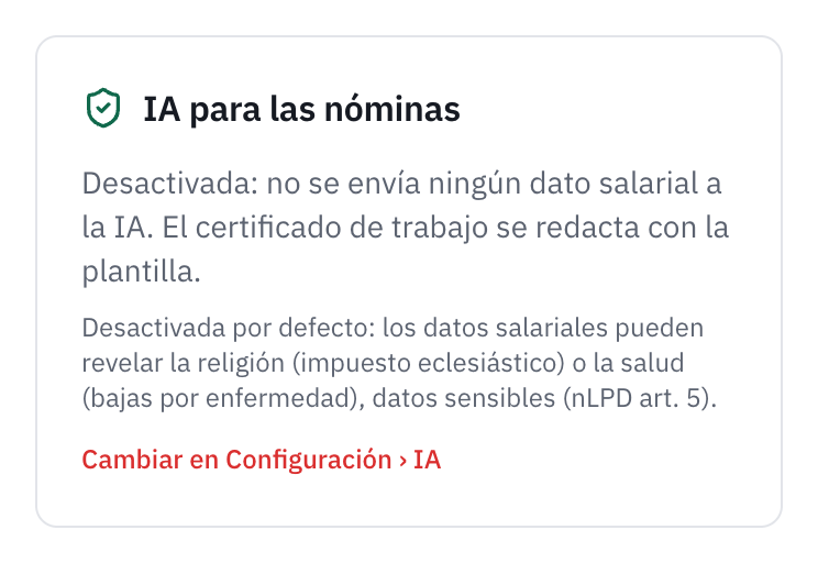 La tarjeta IA para las nóminas de la página Salarios, Seguros: Desactivada, no se envía ningún dato salarial a la IA, el motivo, y el enlace Cambiar en Configuración, IA.
