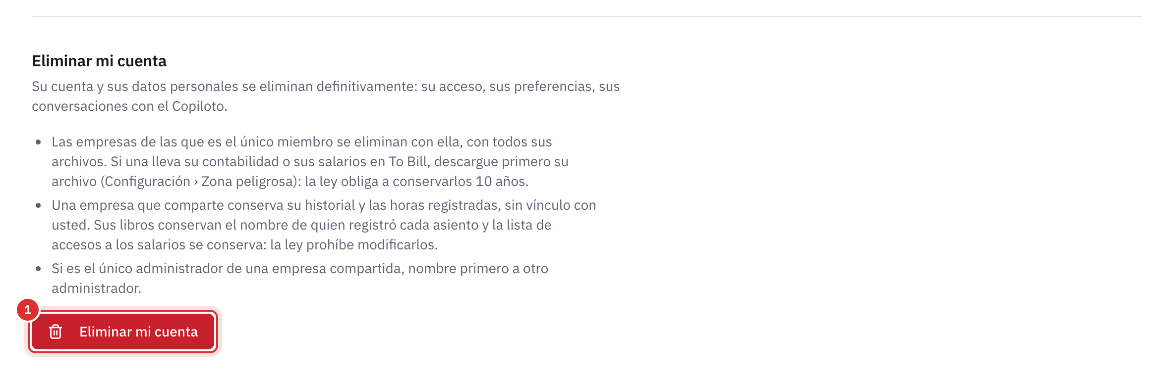 La parte Eliminar mi cuenta: lo que se elimina, lo que conserva una empresa compartida, la regla del último administrador y el botón Eliminar mi cuenta.