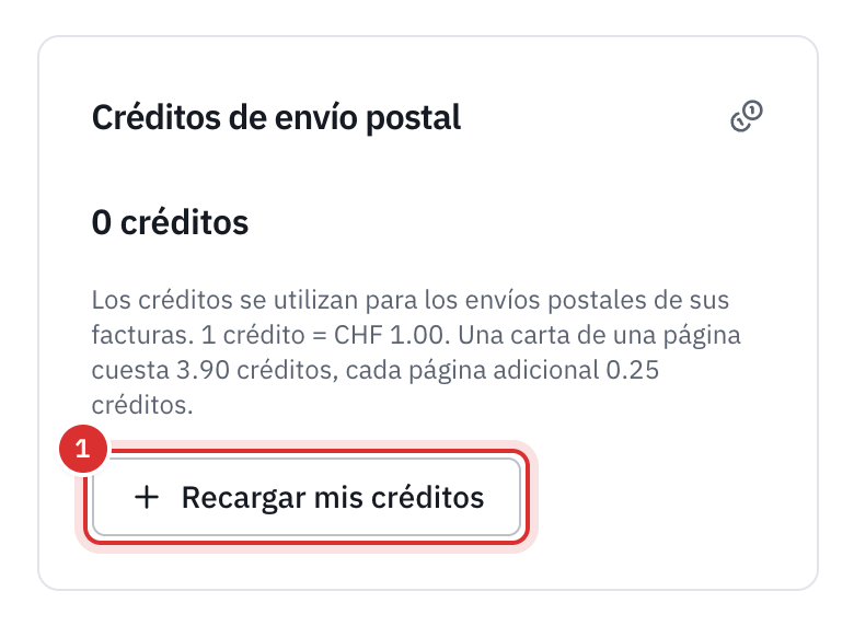 La tarjeta Créditos de envío postal de la página Suscripción: el saldo, la tarifa 1 crédito = CHF 1.00 con el precio de una carta, y el botón Recargar mis créditos.