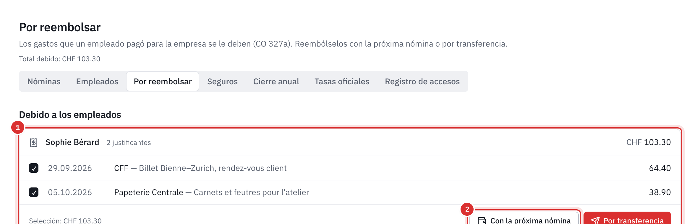 La página Por reembolsar: en Debido a los empleados, dos gastos adelantados por Sophie Bérard, marcados, con los botones Con la próxima nómina y Por transferencia.