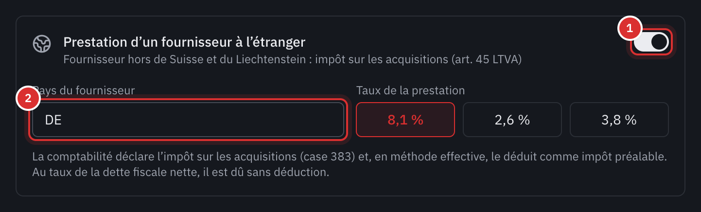 Le cadre Prestation d’un fournisseur à l’étranger d’une dépense : l’interrupteur activé, le pays du fournisseur DE et le taux de la prestation.