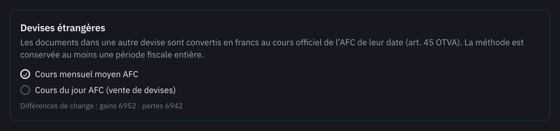 La carte Devises étrangères des réglages : le cours mensuel moyen de l’AFC choisi, le cours du jour en option, et les comptes de différences de change.