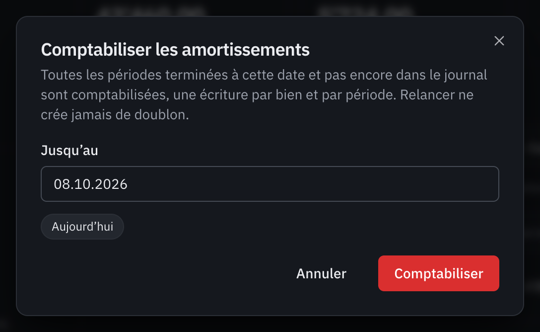 La fenêtre Comptabiliser les amortissements, avec la date Jusqu’au et les raccourcis Aujourd’hui et Clôture.