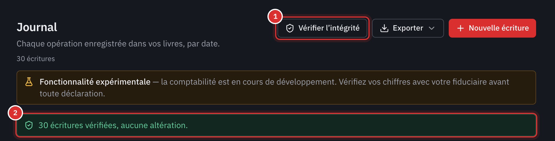 Le résultat de la vérification : toutes les écritures vérifiées, aucune altération.