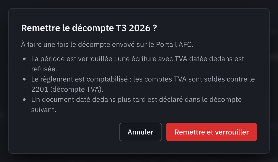 La fenêtre Remettre le décompte T3 2026 ? : la période est verrouillée, le règlement est comptabilisé, un document tardif va dans le décompte suivant.