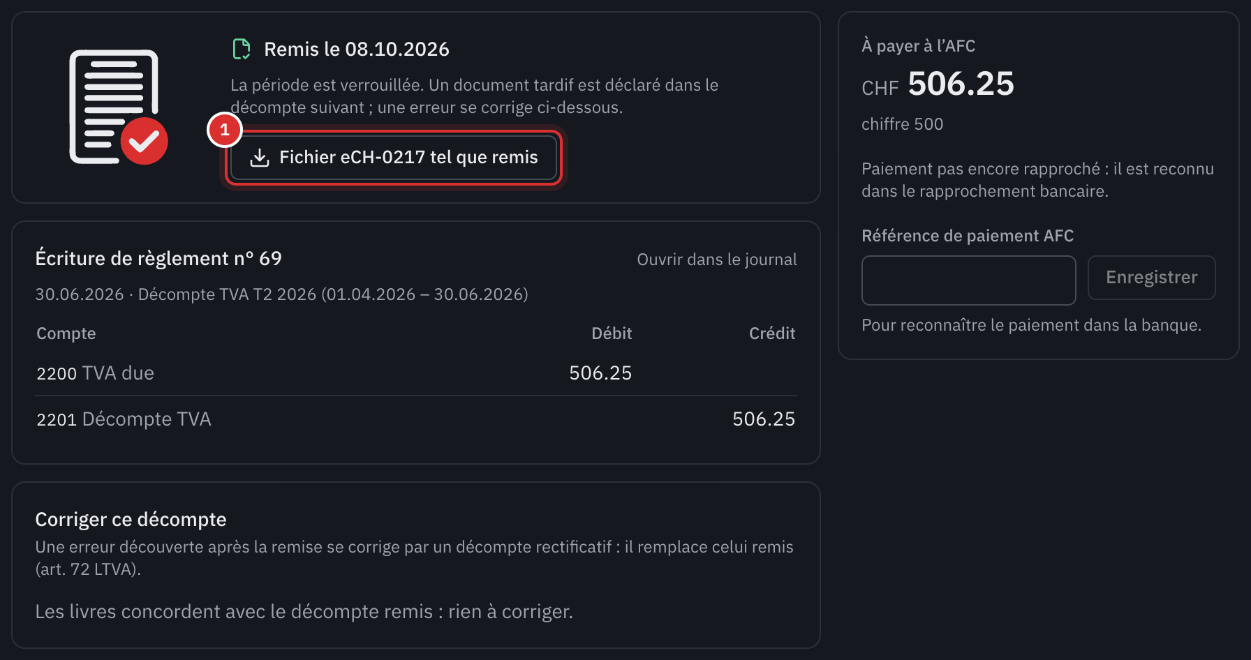 Un décompte remis : la date de remise, le fichier eCH-0217 tel que remis, l’écriture de règlement, le montant payé et la carte Corriger ce décompte.