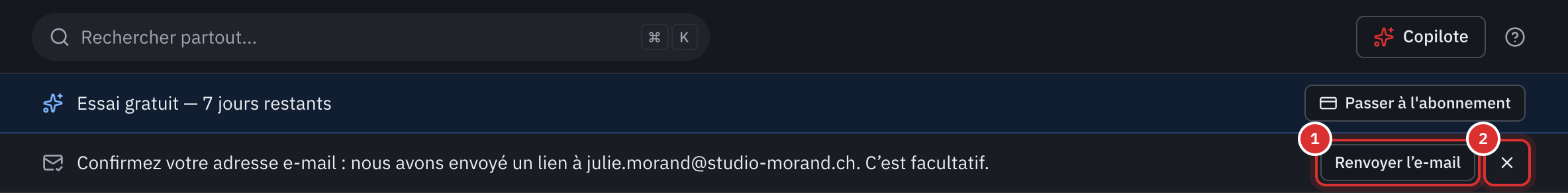 Sous la barre du haut et la bannière de l’essai gratuit, le rappel Confirmez votre adresse e-mail : nous avons envoyé un lien à julie.morand@studio-morand.ch. C’est facultatif., avec le bouton Renvoyer l’e-mail et la croix.