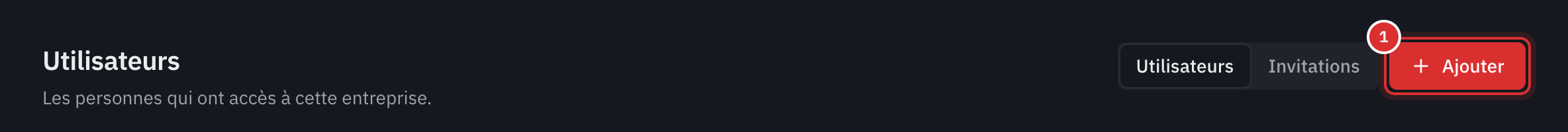 La page Utilisateurs, avec le bouton Ajouter en haut à droite.