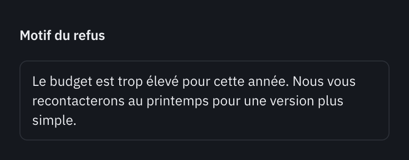 La partie Motif du refus de la page d’un devis refusé : la raison que le client a donnée dans son portail.