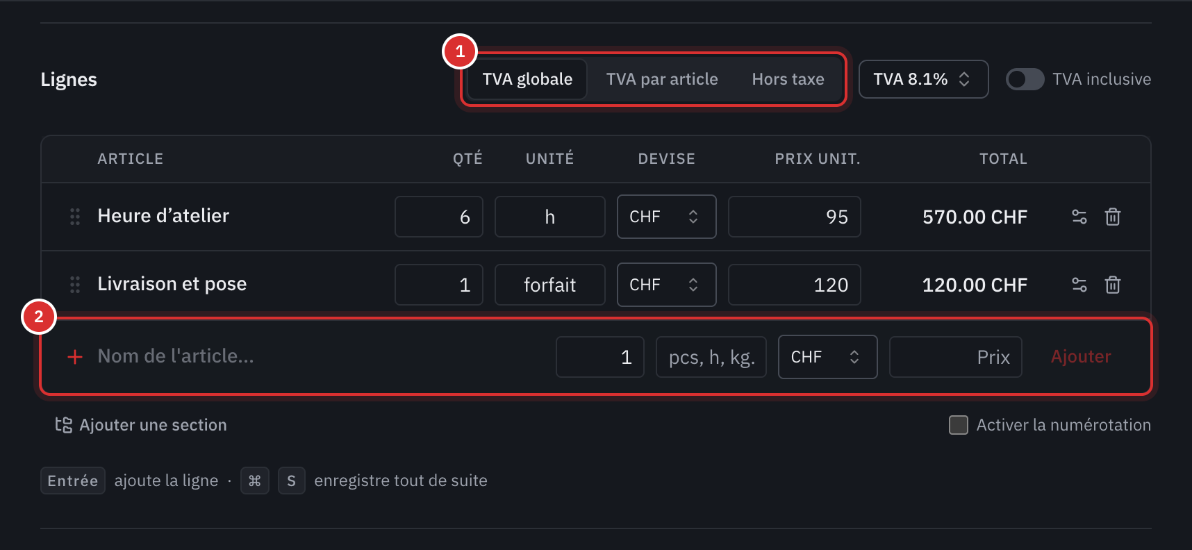 La partie Lignes avec le choix TVA globale, TVA par article ou Hors taxe, deux lignes, la ligne d’ajout et le rappel des touches Entrée et ⌘ S.