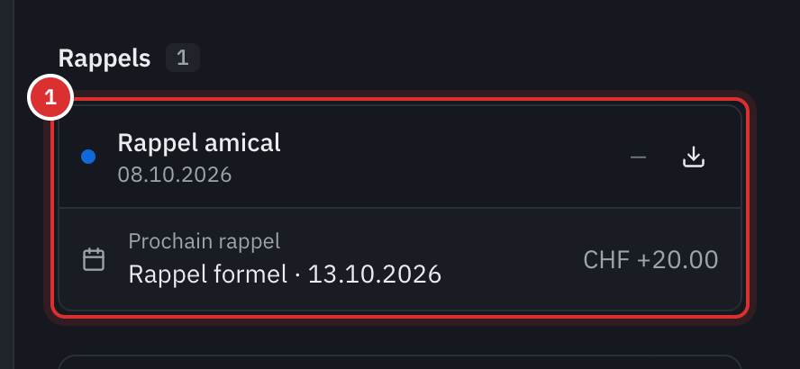 La section Rappels d’une facture : un rappel amical envoyé et le prochain rappel, un rappel formel avec 20 CHF de frais.