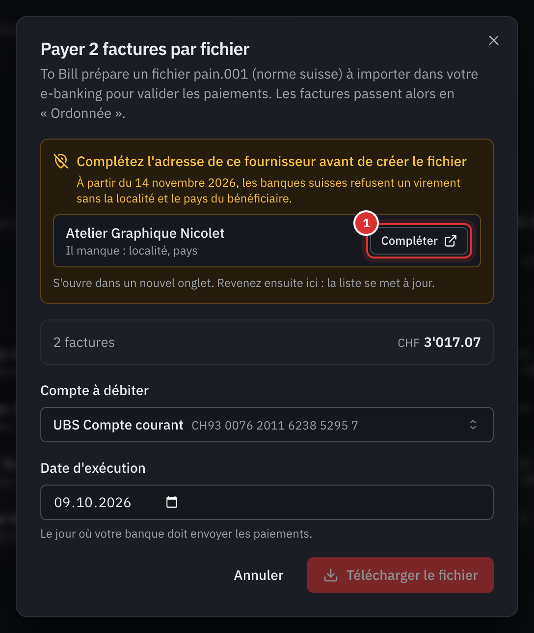 La fenêtre de paiement avec l’alerte Complétez l’adresse de ce fournisseur avant de créer le fichier : Atelier Graphique Nicolet, il manque la localité et le pays, avec le bouton Compléter.