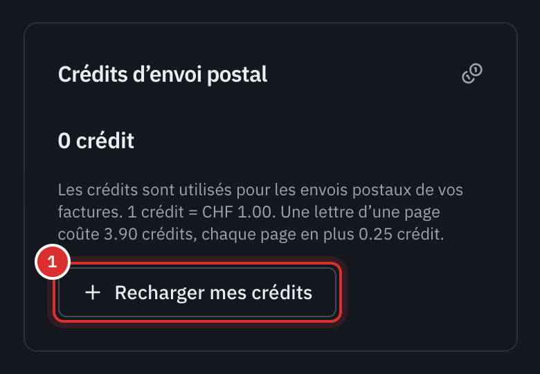 La carte Crédits d’envoi postal de la page Abonnement : le solde, le tarif 1 crédit = CHF 1.00 avec le prix d’une lettre, et le bouton Recharger mes crédits.
