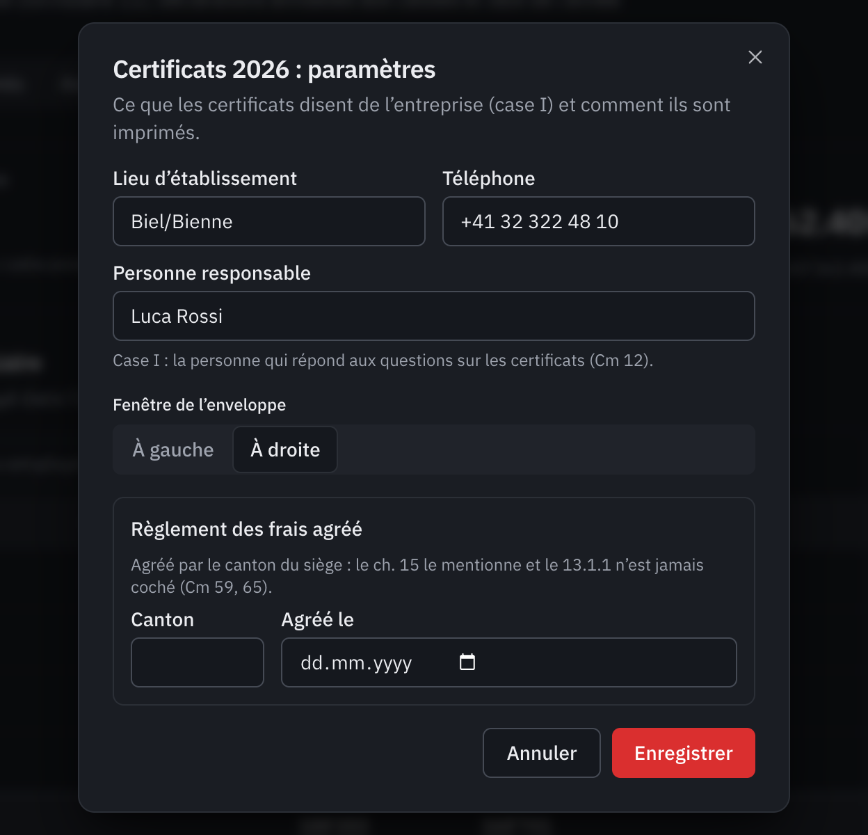 La fenêtre Certificats 2026 : paramètres : lieu d’établissement, téléphone, personne responsable, fenêtre de l’enveloppe et règlement des frais agréé.