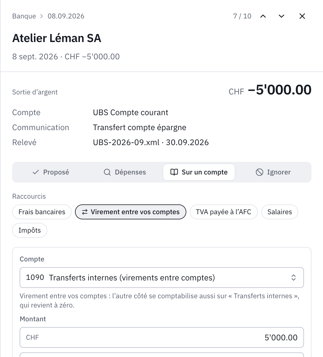 Le choix Sur un compte pour un virement de 5’000 vers le compte épargne : les raccourcis, le raccourci Virement entre vos comptes choisi, le compte 1090 Transferts internes, le montant et le libellé.