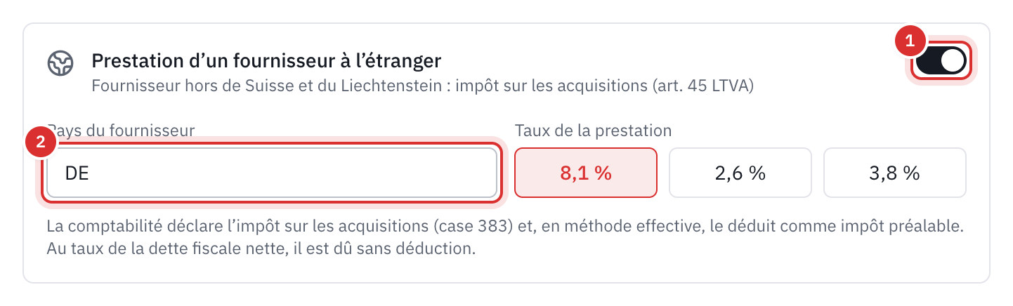 Le cadre Prestation d’un fournisseur à l’étranger d’une dépense : l’interrupteur activé, le pays du fournisseur DE et le taux de la prestation.