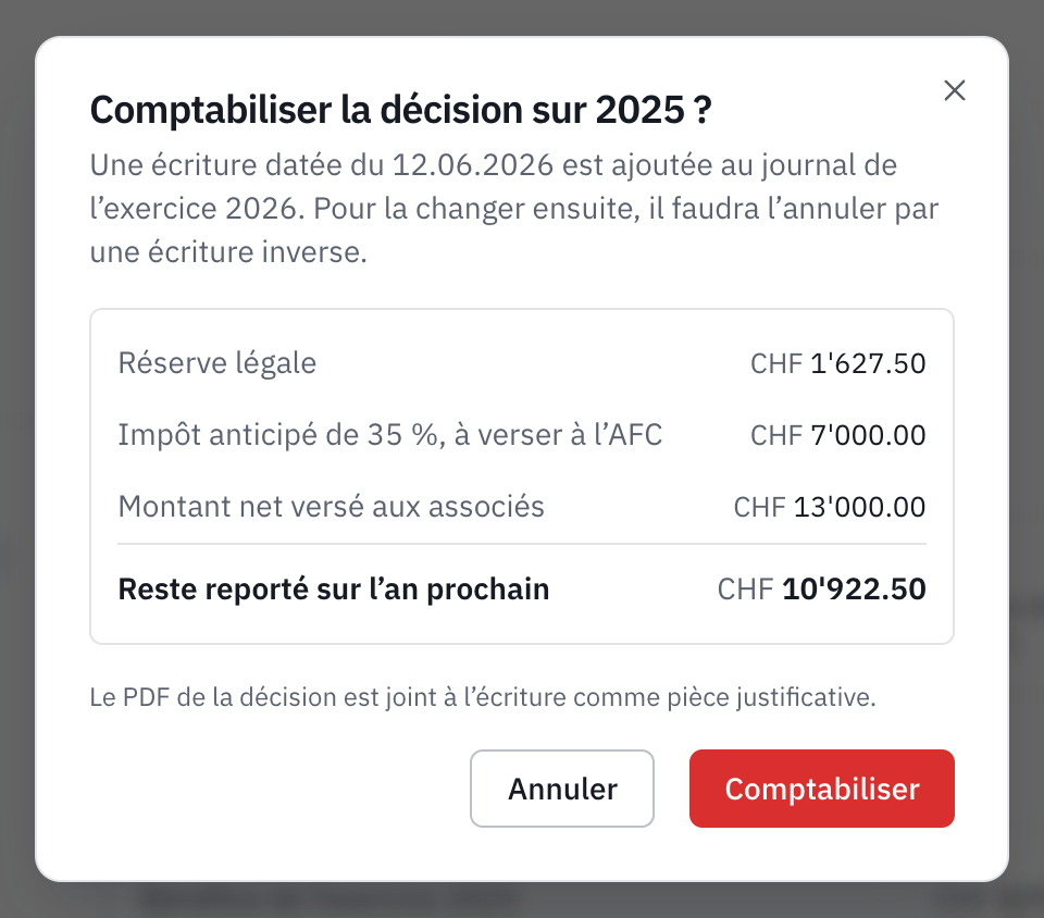 La fenêtre Comptabiliser la décision sur 2025 ? : l’écriture datée du 12.06.2026, la réserve légale, l’impôt anticipé, le montant net et le reste reporté.