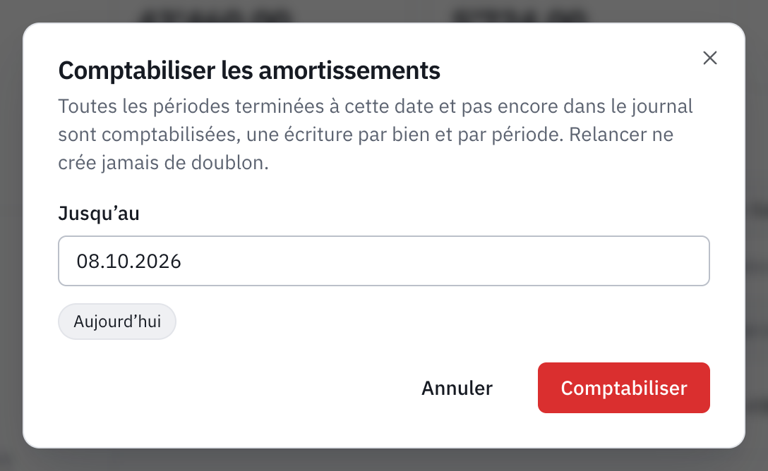 La fenêtre Comptabiliser les amortissements, avec la date Jusqu’au et les raccourcis Aujourd’hui et Clôture.
