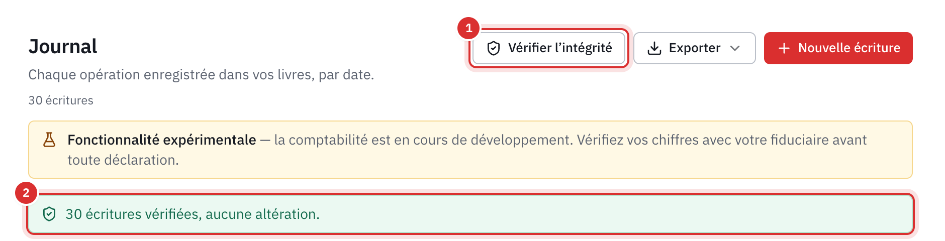 Le résultat de la vérification : toutes les écritures vérifiées, aucune altération.