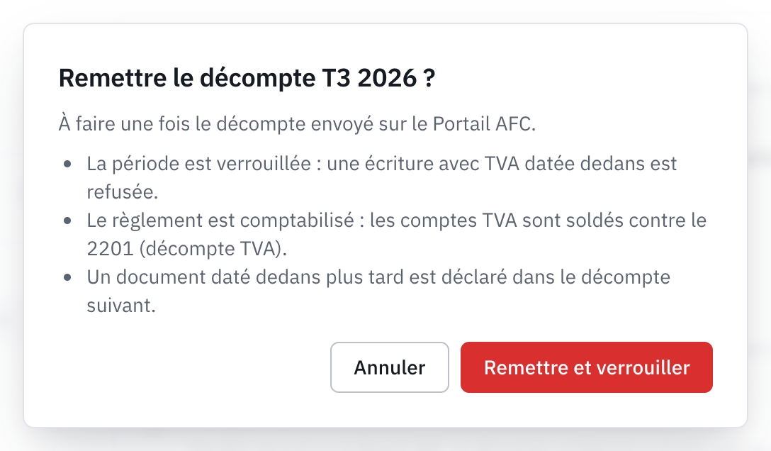 La fenêtre Remettre le décompte T3 2026 ? : la période est verrouillée, le règlement est comptabilisé, un document tardif va dans le décompte suivant.