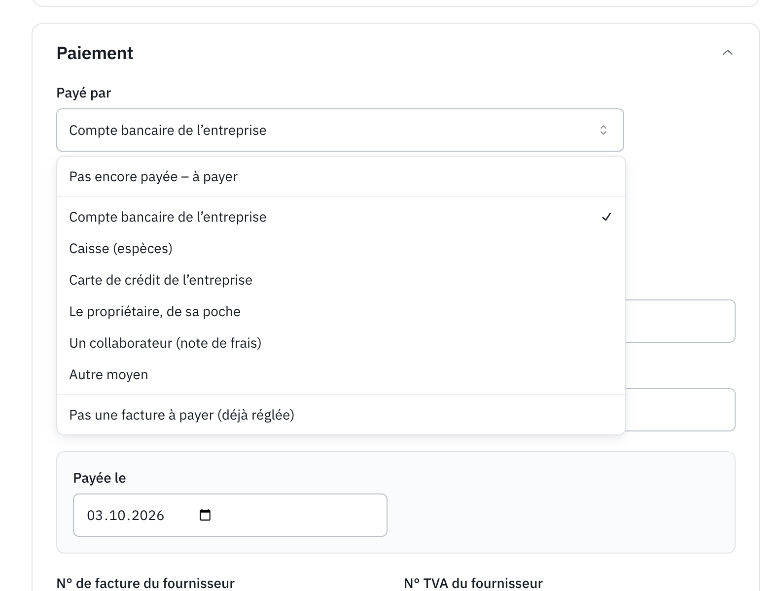 La liste Payé par ouverte : Pas encore payée – à payer, Compte bancaire de l’entreprise, Caisse, Carte de crédit de l’entreprise, Le propriétaire, Un collaborateur, Autre moyen et Pas une facture à payer.
