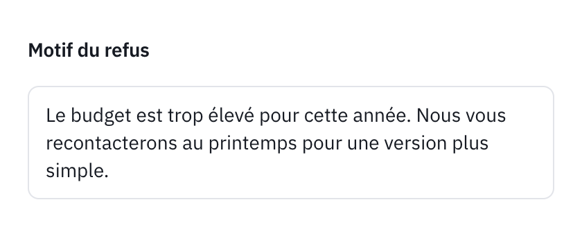La partie Motif du refus de la page d’un devis refusé : la raison que le client a donnée dans son portail.