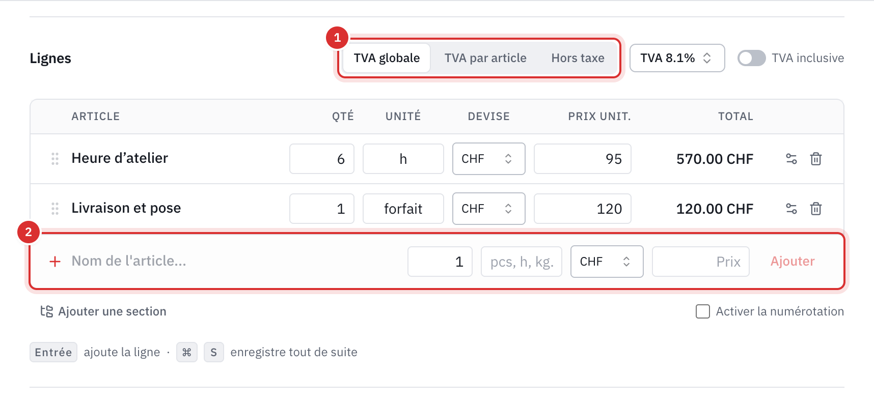 La partie Lignes avec le choix TVA globale, TVA par article ou Hors taxe, deux lignes, la ligne d’ajout et le rappel des touches Entrée et ⌘ S.