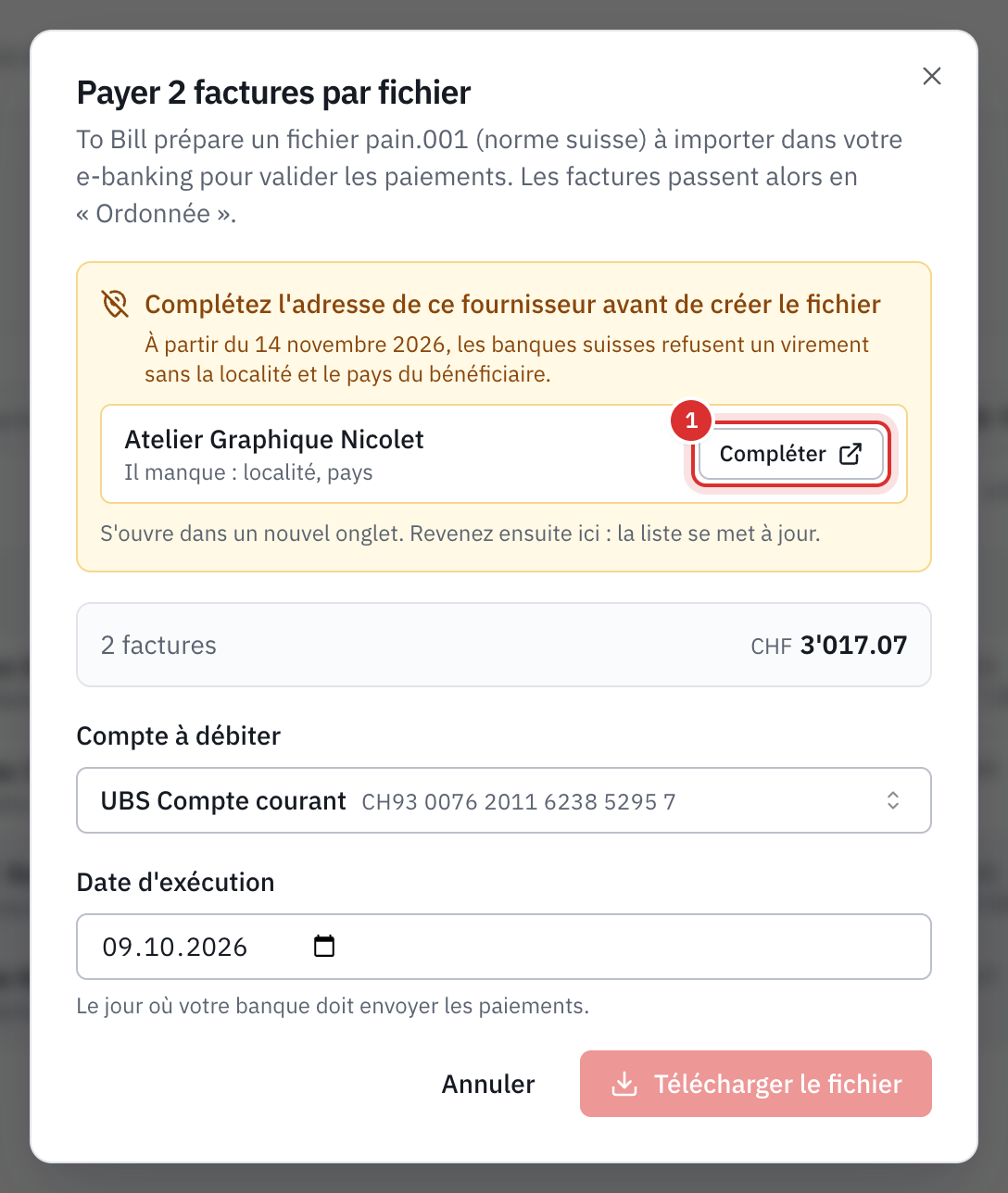 La fenêtre de paiement avec l’alerte Complétez l’adresse de ce fournisseur avant de créer le fichier : Atelier Graphique Nicolet, il manque la localité et le pays, avec le bouton Compléter.