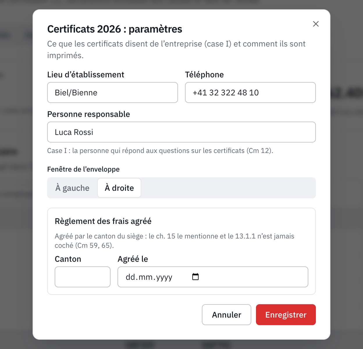 La fenêtre Certificats 2026 : paramètres : lieu d’établissement, téléphone, personne responsable, fenêtre de l’enveloppe et règlement des frais agréé.